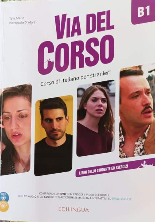 VIA DEL CORSO B1 : libro dello studente ed esercizi autora Tellis Marin, Pierangela Diadori