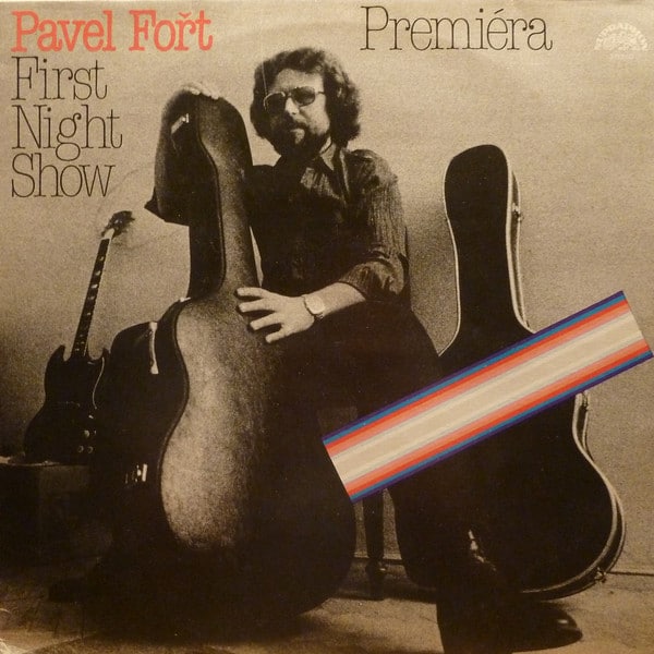 Gramofonska ploča Pavel Fort  Premiera / First Night Show 1113 3064