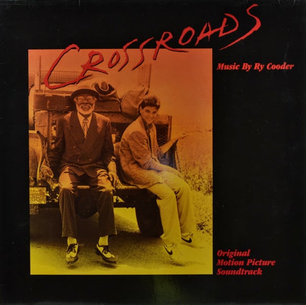 Crossroads (Original motion picture soundtrack) Ry Cooder