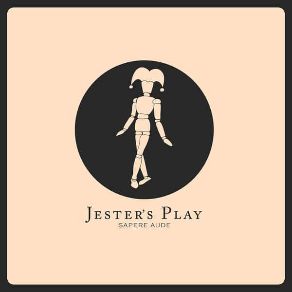 Sapere aude Jester's Play