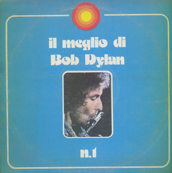 Gramofonska ploča Bob Dylan Il Meglio Di Bob Dylan N. 1 CBS 62847
