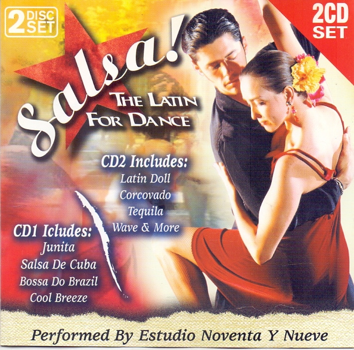 Salsa! The Latin for Dance Estudio Noventa Y Nueve