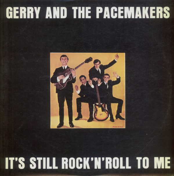 Gramofonska ploča Gerry And The Pacemakers It's Still Rock'n'roll To Me LPS-1087