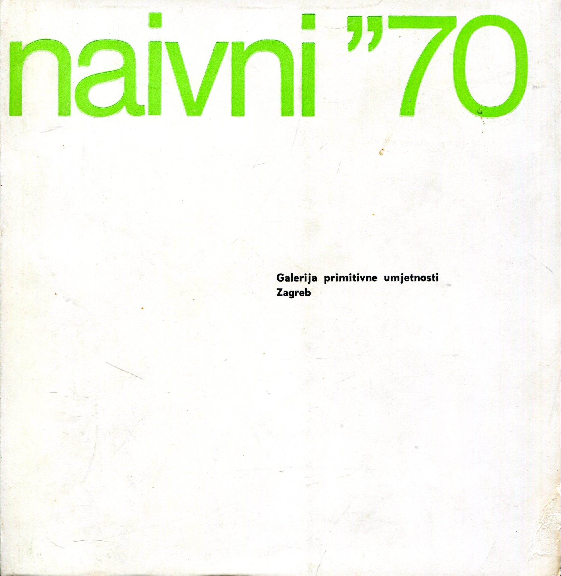 Naivni ''70 G. a.