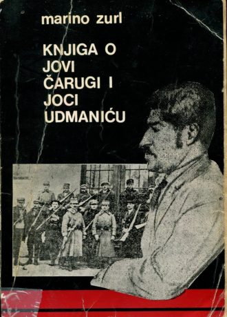 Knjiga o Jovi Čarugi i Joci Udmaniću Zurl Marino