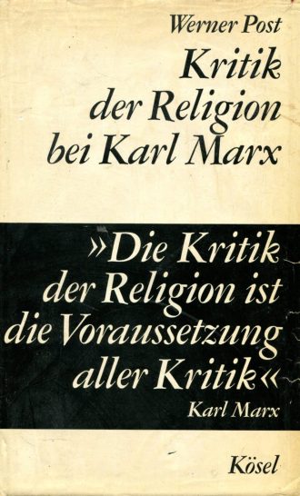 Kritik der Religion bei Karl Marx Werner Post