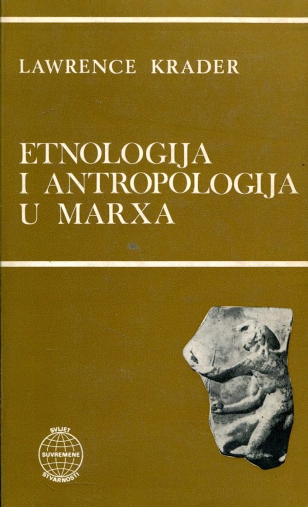 Etnologija i antropologija u Marxa Lawrence Krader