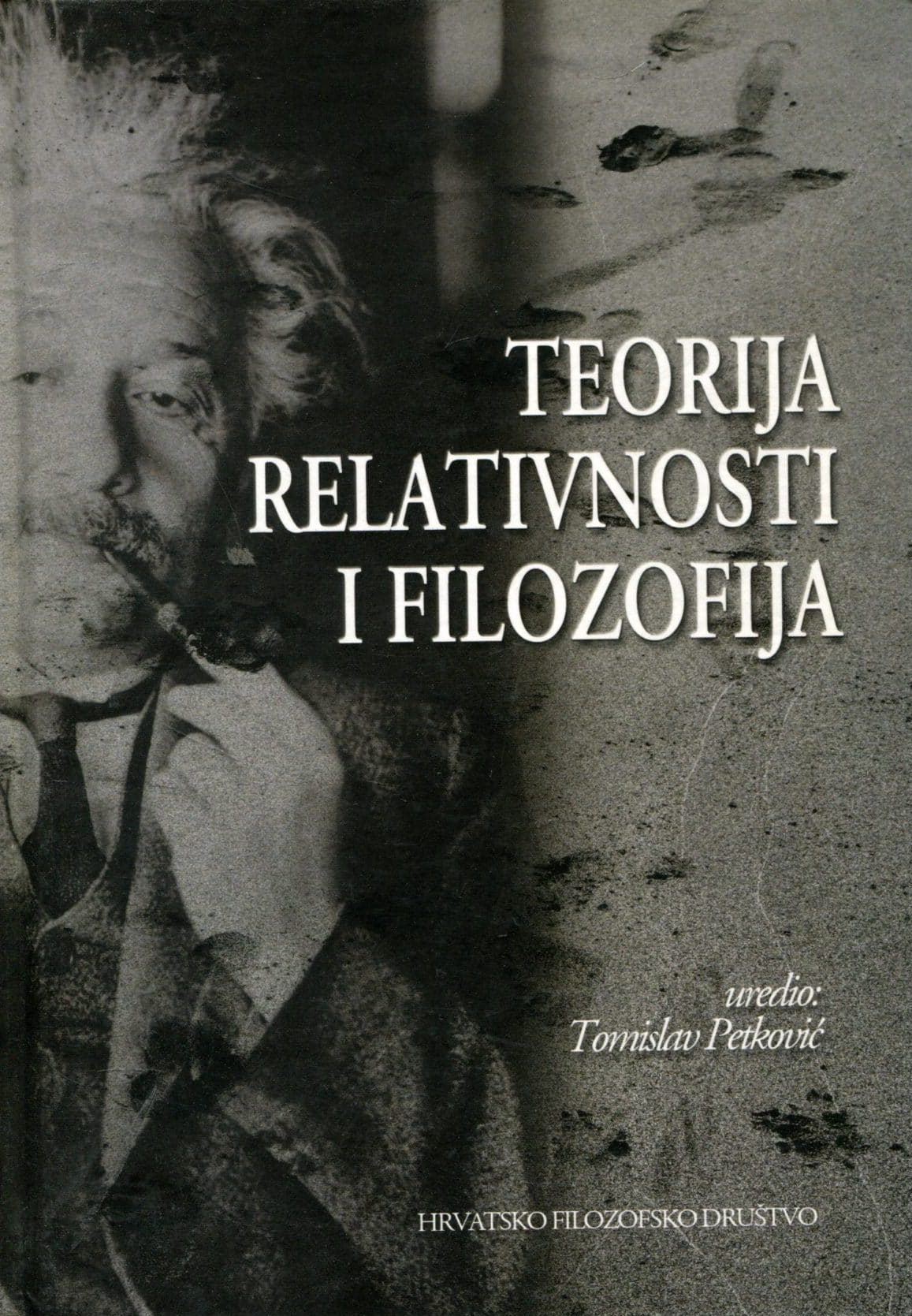 Teorija relativnosti i filozofija Tomislav Petković