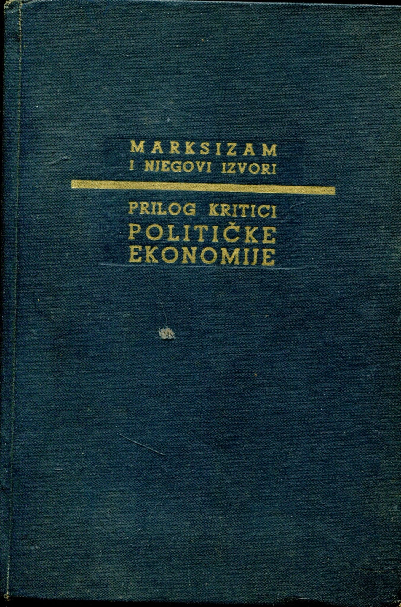 Prilog kritici političke ekonomije Karl Marks