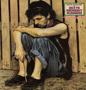 Gramofonska ploča Kevin Rowland & Dexys Midnight Runners Too-Rye-Ay 6359 097