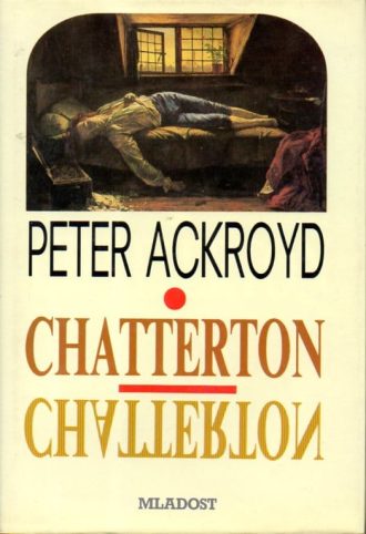 Chaterton Ackroyd Peter