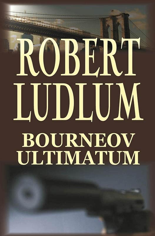 Bourneov ultimatum Ludlum Robert