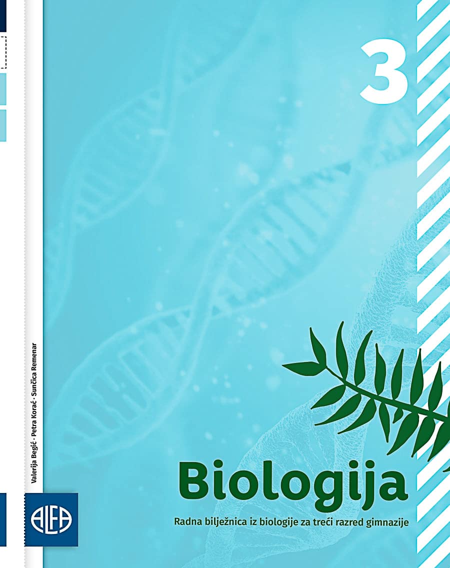 Biologija 3: radna bilježnica iz biologije za treći razred gimnazije autora Valerija Begić, Petra Korać, Sunčica Remenar