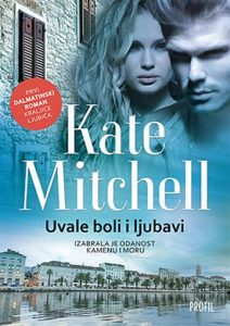 Uvale boli i ljubavi Mitchell Kate