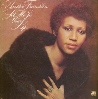 Gramofonska ploča Aretha Franklin Let Me In Your Life SD 7292
