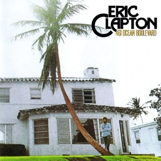 461 Ocean Boulevard Eric Clapton