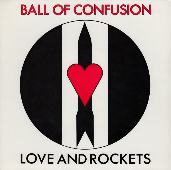 Gramofonska ploča Love And Rockets Ball Of Confusion BEG 132T