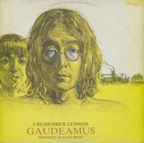 Gramofonska ploča Orkestar Gaudeamus / Zlatan Srzić I Remember Lennon LP 85439