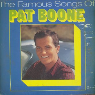 Gramofonska ploča Pat Boone The Famous Songs Of Pat Boone 66 856 6