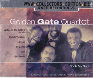 Rock My Soul Golden Gate Quartet