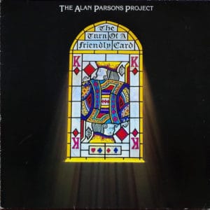 Gramofonska ploča Alan Parsons Project Turn Of A Friendly Card 203 000