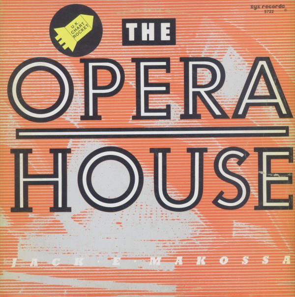 Gramofonska ploča Jack - E - Makossa Opera House ZYX 5722