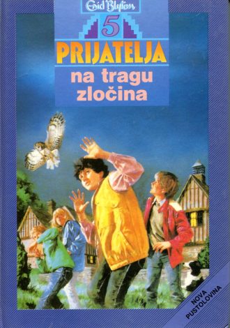 Pet prijatelja na tragu zločina Blyton Enid