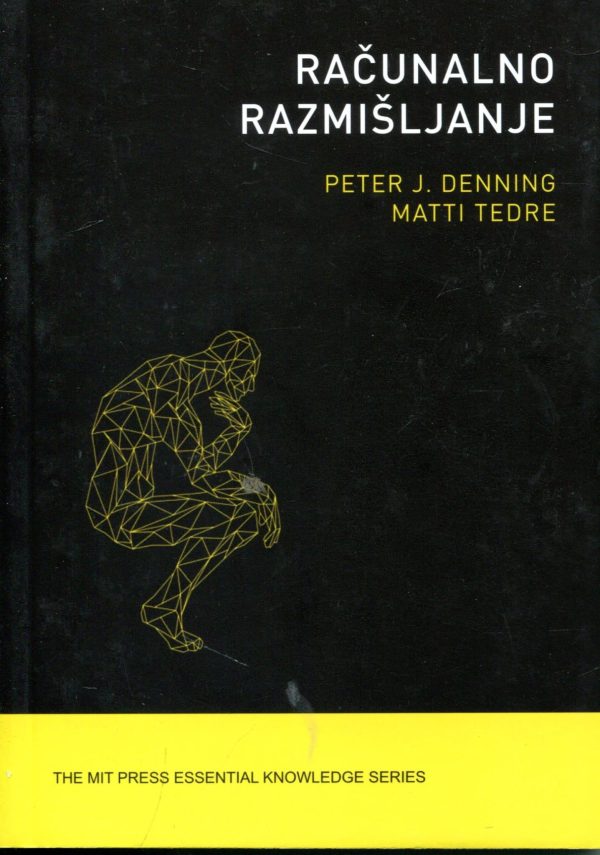 Računalno razmišljanje Peter J. Denning, Matti Tedre