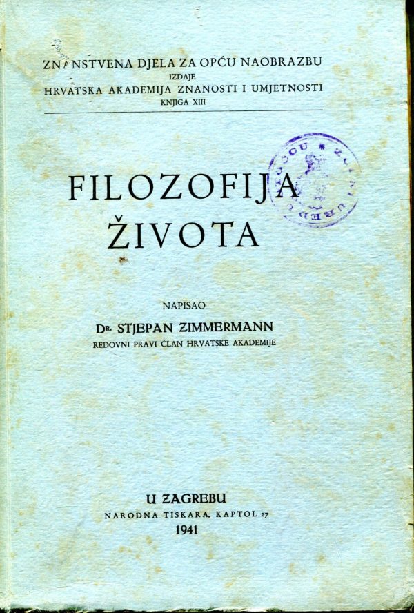 Filozofija života Stjepan Zimmermann