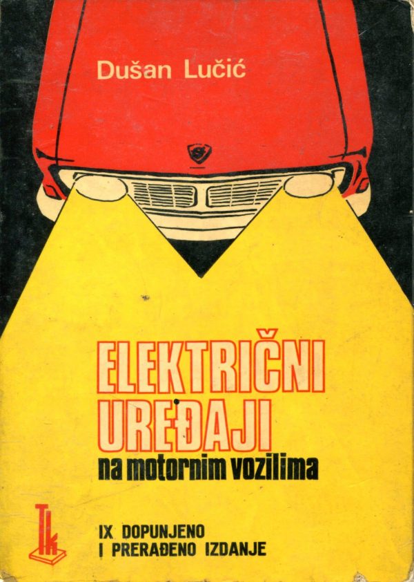 Električni uređaji na motornim vozilima Dušan Lučić