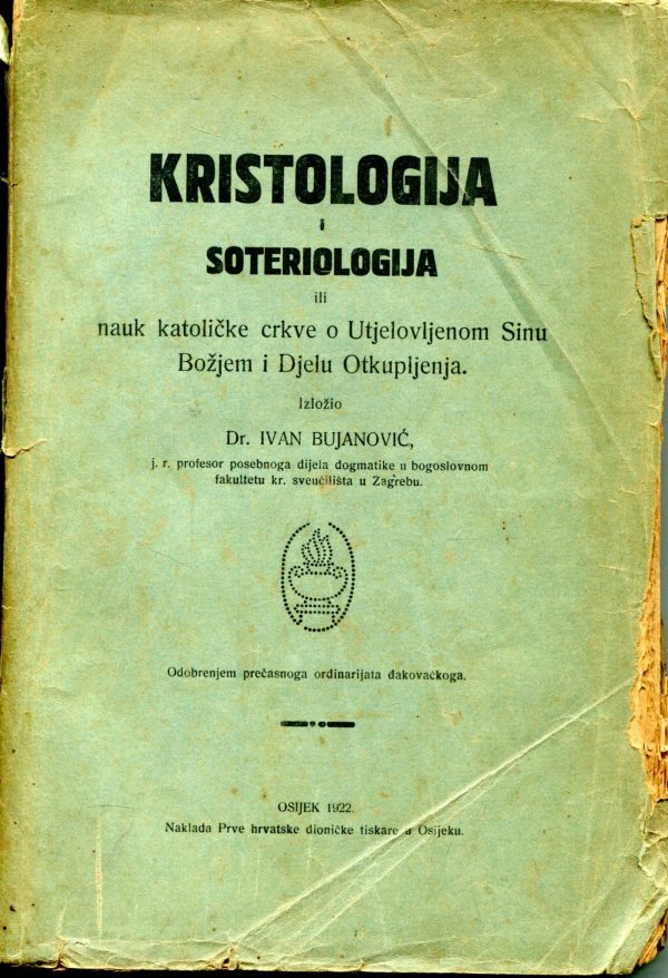 Kristologija i soteriologija Ivan Bujanović