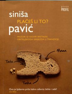 Plačeš li to? Pavić Siniša