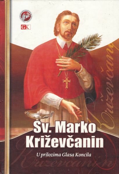 Sv. Marko Križevčanin u prilozima Glasa Koncila Ivan Miklenić