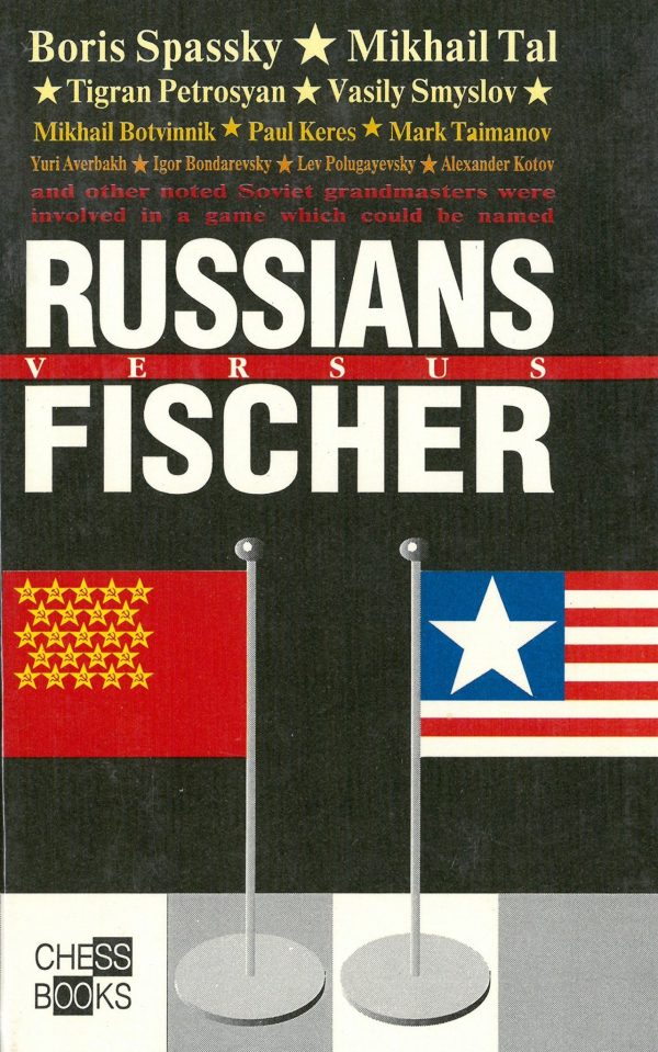 Russians versus Fisher Dmitry Plisetsky
