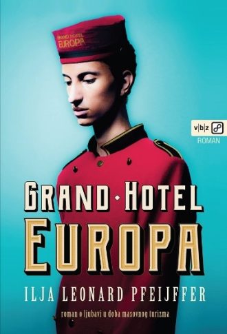 Grand hotel Europa Pfeijffer Leonard Ilja