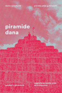 Piramide dana Opolskaite Daina