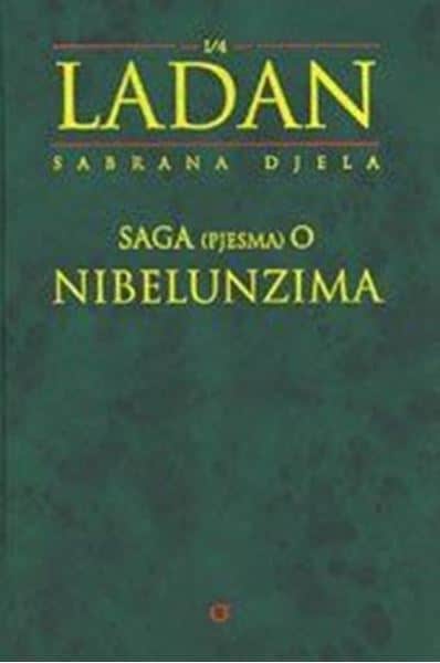Saga (pjesma) o Nibelunzima Ladan Tomislav