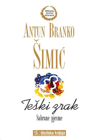 Teški zrak Šimić Antun Branko