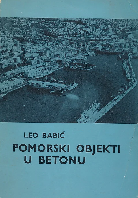Pomorski objekti u betonu Leo Babić