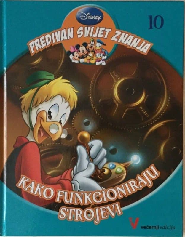 Predivan svijet znanja - Kako funkcioniraju strojevi Disney