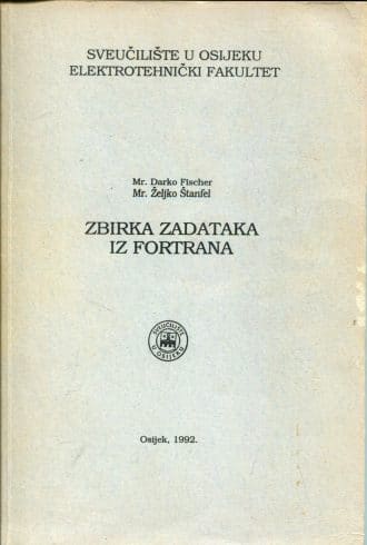 Zbirka zadataka iz Fortrana G.A.