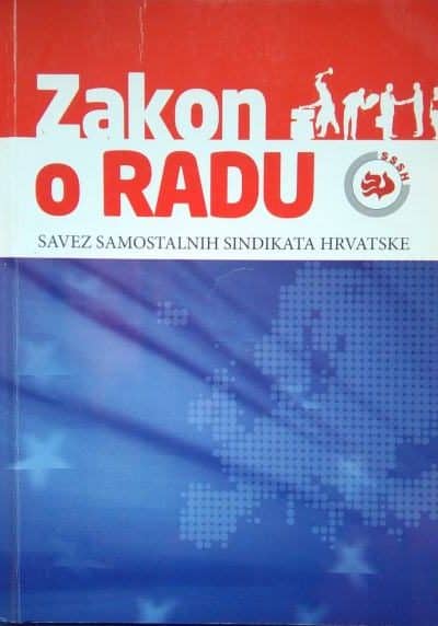 Zakon o radu Savez samostalnih sindikata Hrvatske