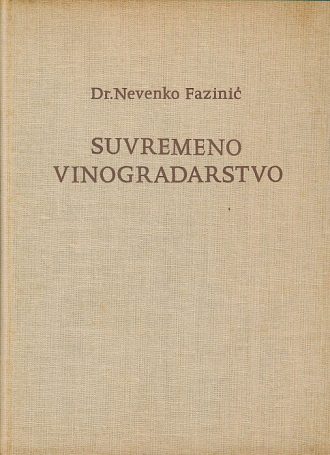Suvremeno vinogradarstvo Nevenko Fazinić