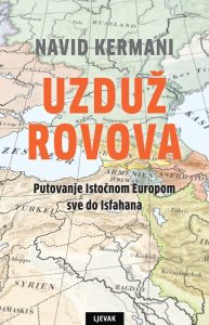 Uzduž rovova Navid Kermani