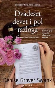 Dvadeset devet i pol razloga Swank Denise Grover