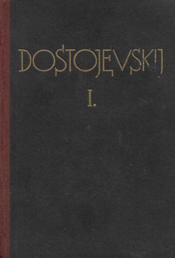 Sabrana djela 1-9 Dostojevski F. M.