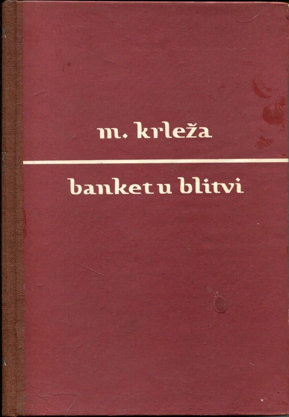 Banket u blitvi I-II (br. 1) Krleža Miroslav