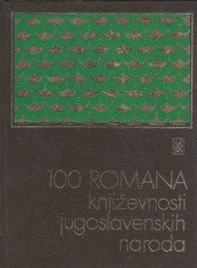 -100 romana književnosti jugoslavenskih naroda Vlatko Pavletić
