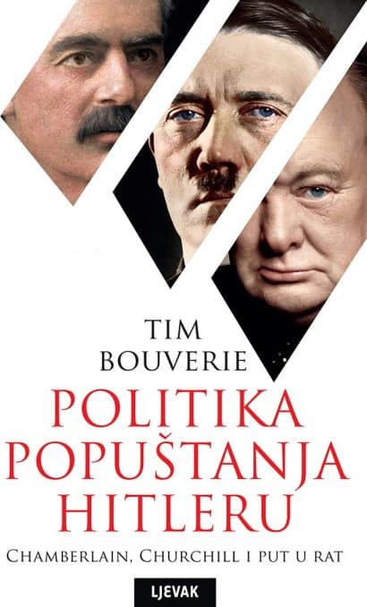 Politika popuštanja Hitleru Tim Bouverie