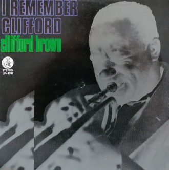 Gramofonska ploča Clifford Brown I Remember Clifford LP-4352